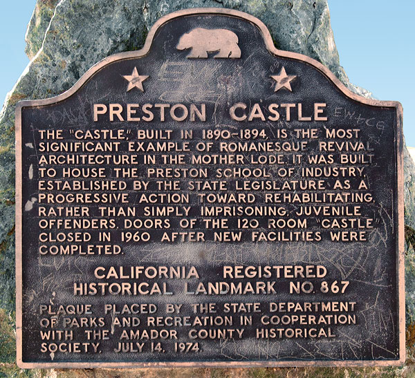 California Historical Landmark #867: Preston Castle in Ione