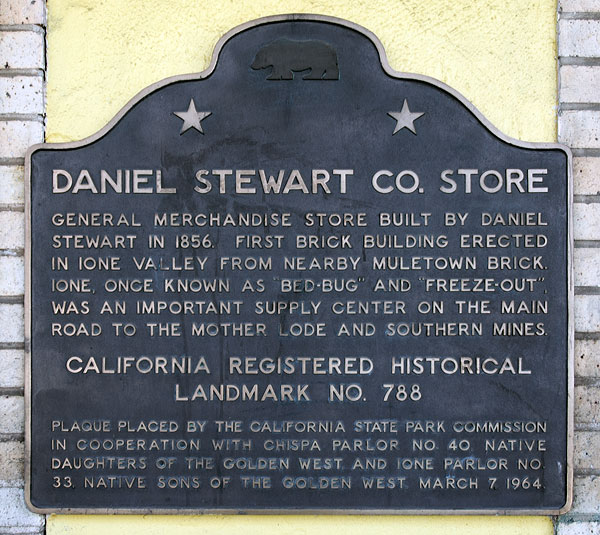 California Historical Landmark #788: Daniel Stewart Co. Store