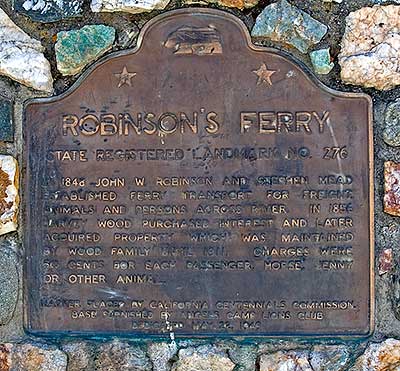 California Historical Landmark #276: Robinson's Ferry