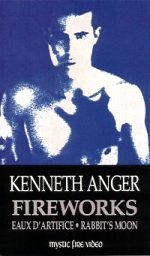 Fireworks: A film by Kenneth Anger