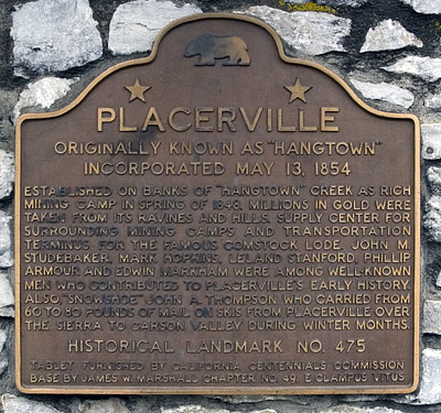 California Historical Landmark #475: Placerville
