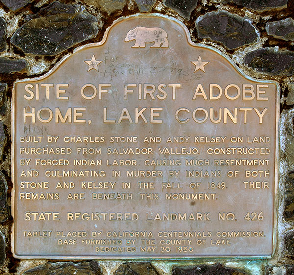 California Landmark 426: Site of First Adobe Home in Lake County