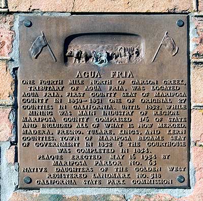California Historical Landmark #518: Agua Fria