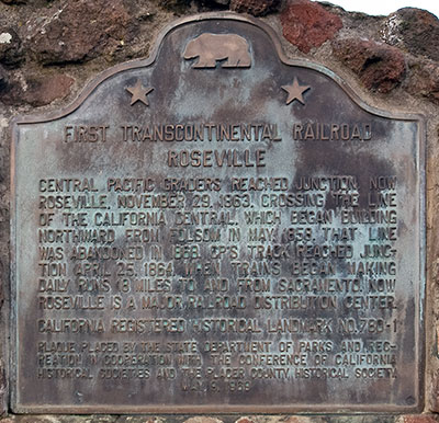 First Transcontinental Railroad: Roseville, California