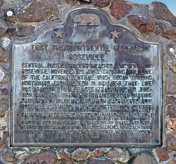California Historical Landmark #780-1: First Transcontinental Railroad (Roseville)