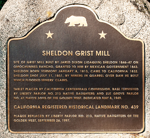 California Historical Landmark #439: Site of Sheldon Grist Mill