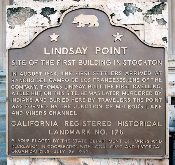 California Historical Landmark #178: Lindsay Point in Stockton
