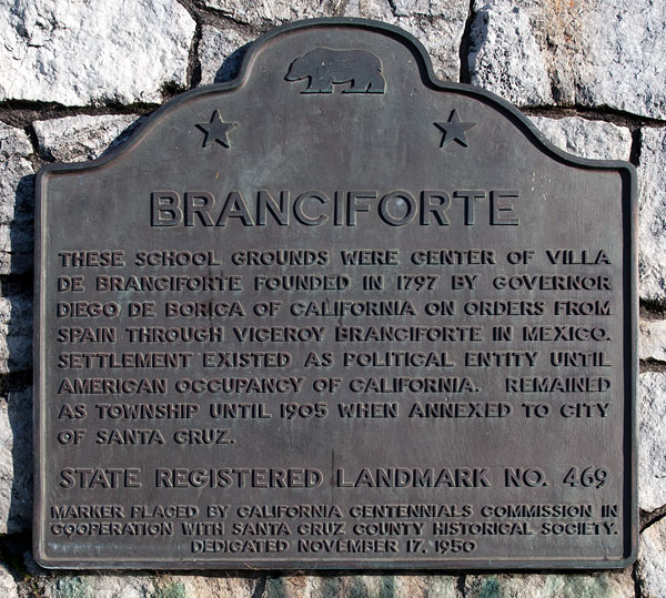 California Historical Landmark #469: Villa de Branciforte Site