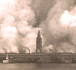 San Francisco Ferry Building During 1906 Fire