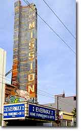 New Mission Theater, San Francisco. Photograph copyright &copy; 2004 by Alvis E Hendley.