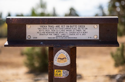 Yreka Trail Marker 09: Are Yet On Butte Creek