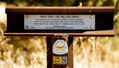 Yreka Trail Marker 15: The Snelling Ranch