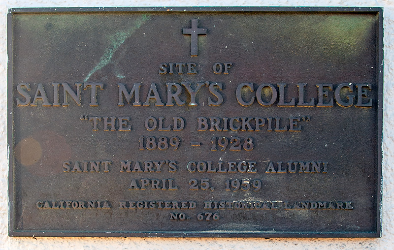 California Historical Landmark 676: Site of Saint Mary’s College in Oakland