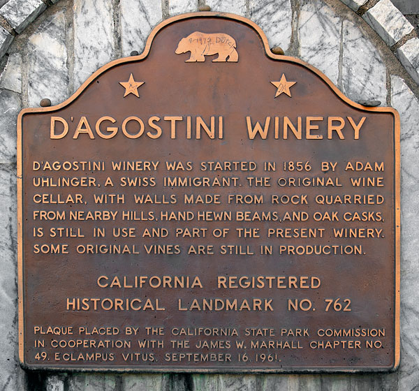 California Historical Landmark #762: D'Agostini Winery