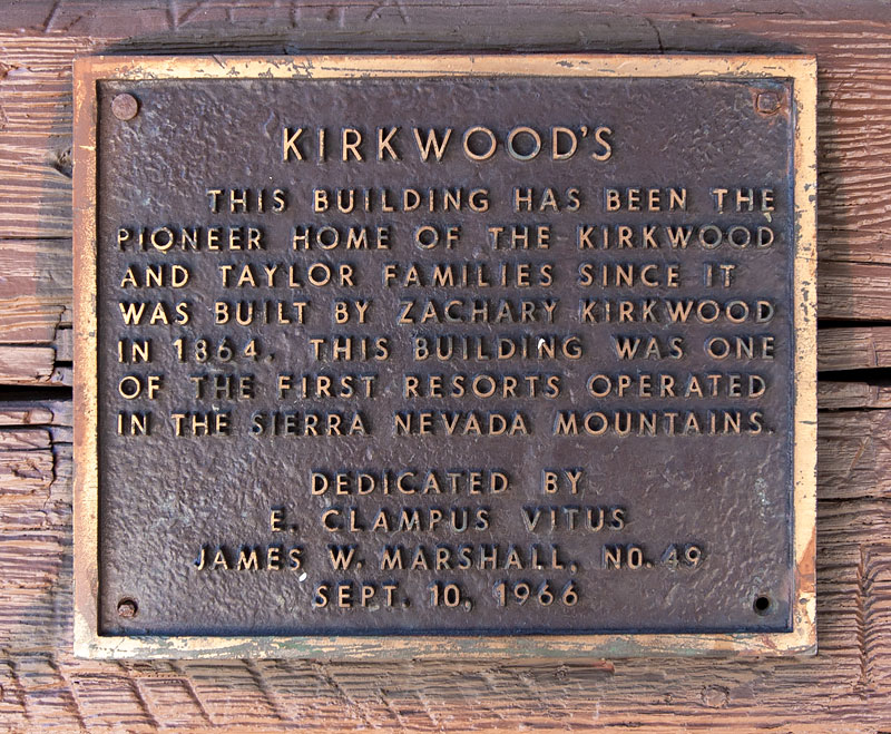 California Historical Landmark #40: Kirkwood