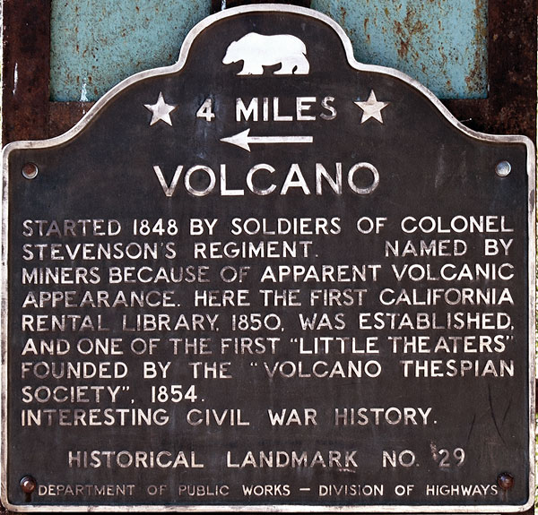 California Historical Landmark #29: Volcano