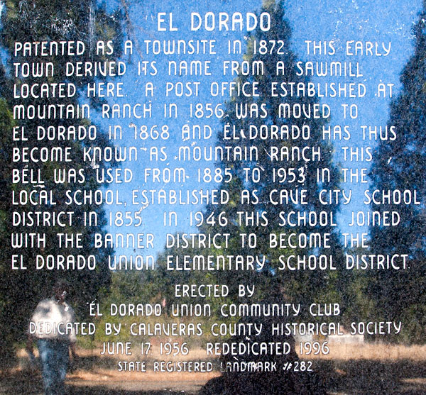 California Historical Landmark #282: El Dorado