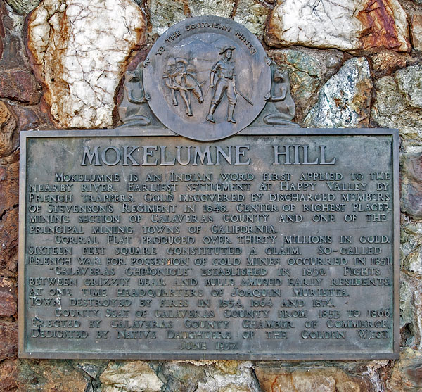 California Historical Landmark #269: Mokelumne Hill