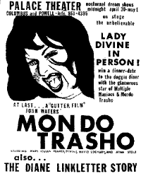 Mondo Trasho With Lady Divine