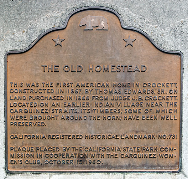 California Historical Landmark #731: The Old Homestead