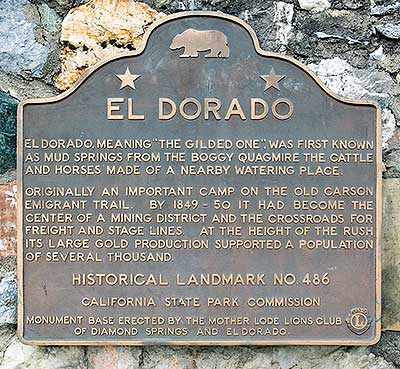California Historical Landmark #486: El Dorado