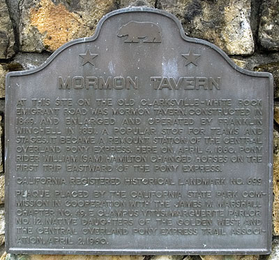 California Historical Landmark #699: Mormon Tavern Pony Express Stop