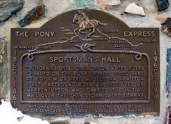 California Historical Landmark #704: Sportsman's Hall Pony Express Station