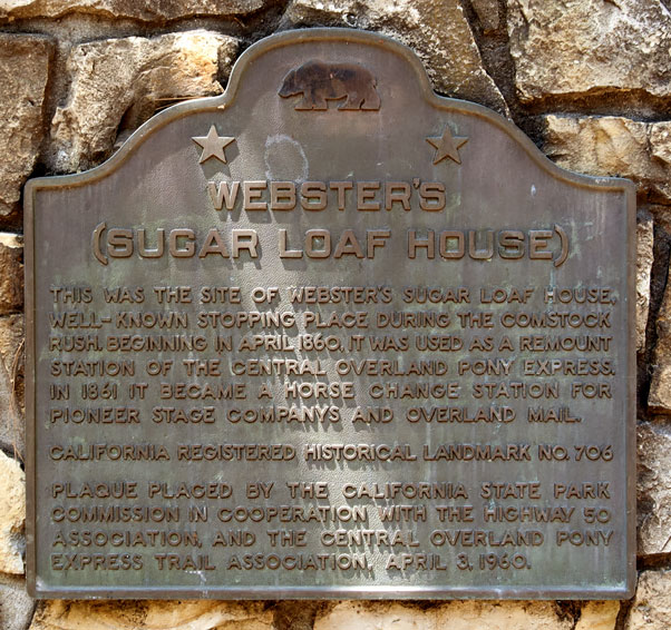 California Historical Landmark #706: Sugar Loaf House