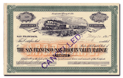 San Francisco and San Joaquin Valley Railway Stock Certificate
