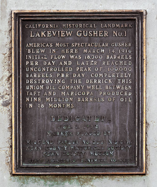 California Historical Landmark #485: Lakeview Gusher No. 1