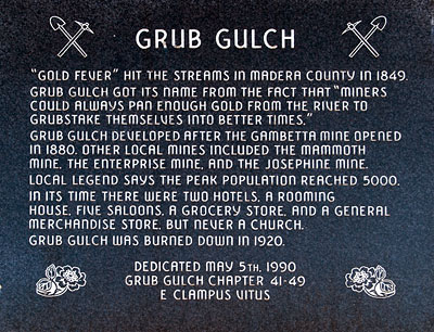 Point of Historic Interest: Grub Gulch, California