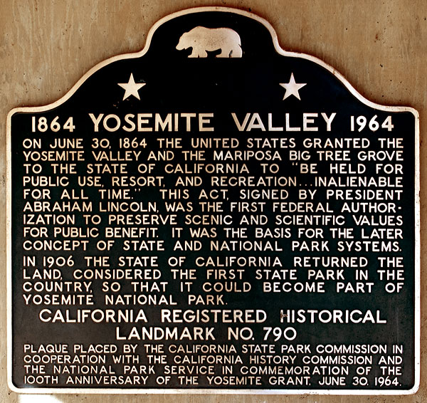 California Historical Landmark #790: Yosemite Valley