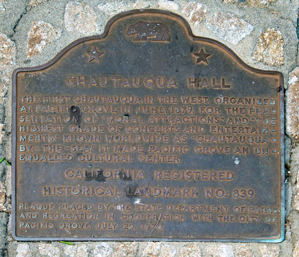 California Historical Landmark #839: Chautauqua Hall in Pacific Grove