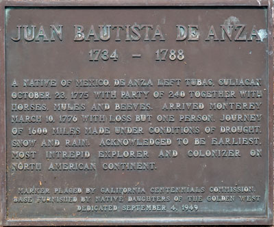 Point of Historic Interest in Monterey: Juan Bautista de Anza Expedition