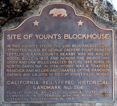 California Landmark 564: Site of George Yount Blockhouse in Napa County