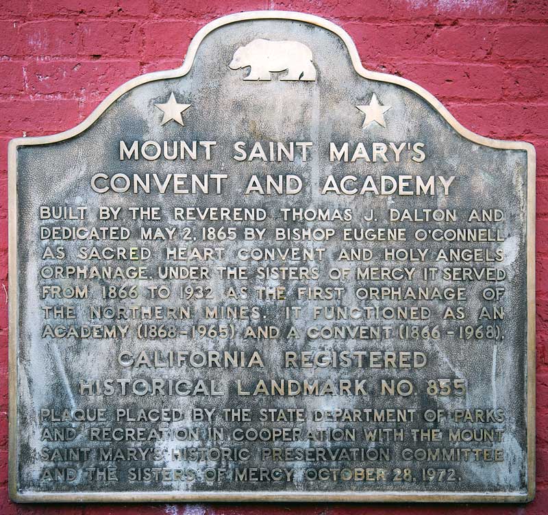 California Historical Landmark #855: Mount Saint Mary