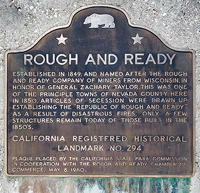 California Historical Landmark #294: Rough and Ready