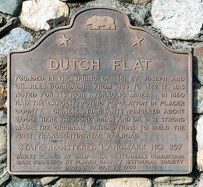California Historical Landmark #397: Dutch Flat