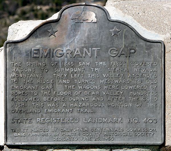 California Historical Landmark #403: Emigrant Gap