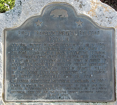 California Historical Landmark #780-2: First Transcontinental Railroad (Rocklin)