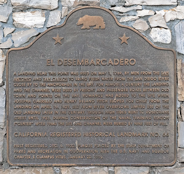 California Historical Landmark 64: El Desembarcadero in San Diego
