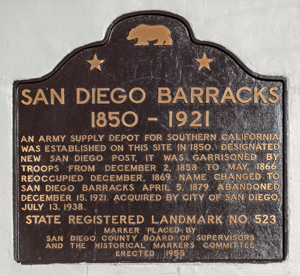 California Historical Landmark 523: San Diego Barracks