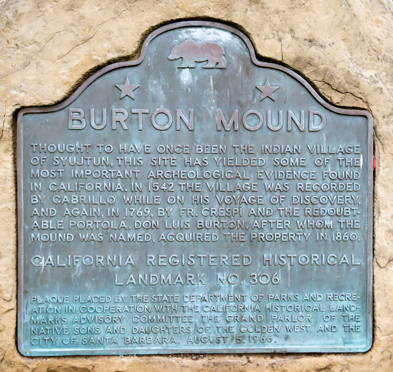 California Historical Landmark 306 Burton Mound in Santa Barbara