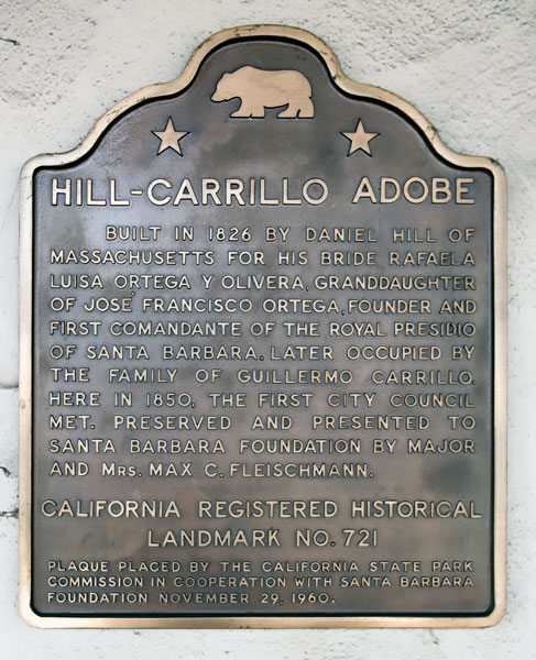 California Historical Landmark 721: Hill-Carrillo Adobe in Santa Barbara