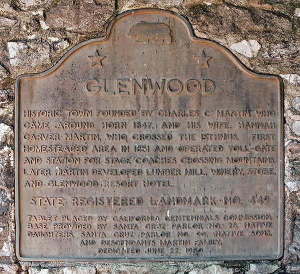 California Historical Landmark #449: Glenwood