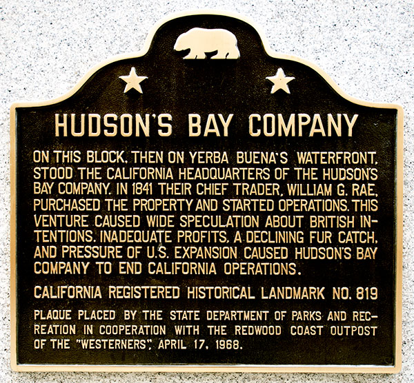 California Historical Landmark #819: Site of Hudson's Bay Company