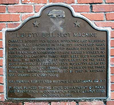 California Historical Landmark #937: Liberty Bell Slot Machine