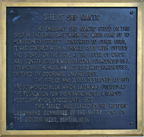 California Historical Landmark #88: Site of Niantic Storeship