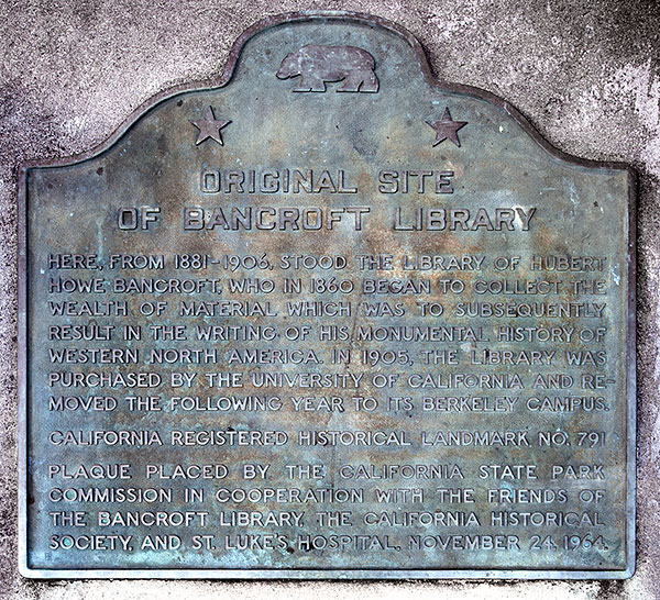 California Historical Landmark #791: Original Site of Bancroft Library