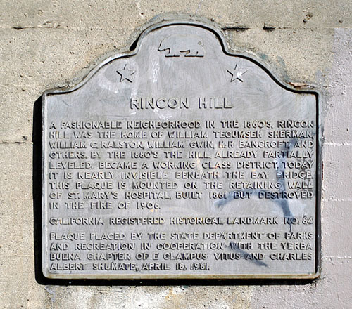 California Historical Landmark 84: Rincon Hill